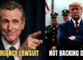 Newsom’s Emergency Motion Against Trump National Guard Deployment Gets Swift Reality Check