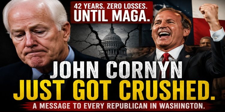 MAGA Finally Ended John Cornyn’s 42 Year Political Machine